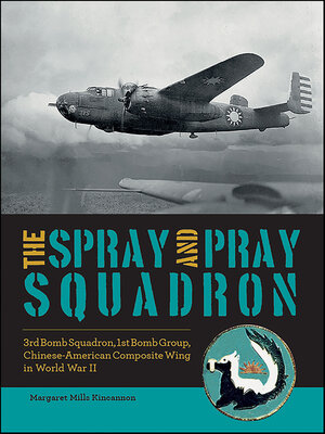 cover image of The Spray and Pray Squadron